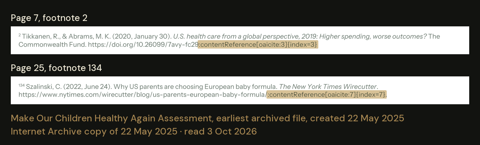 Footnotes 2 and 134 in the MAHA report’s earliest archived file, created May 22, 2025. Each web address ends in a string that breaks the link. The files show that it was there. The